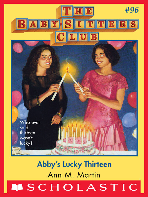 Title details for Abby's Lucky Thirteen by Ann M. Martin - Wait list